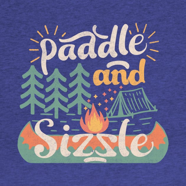 Paddle and Sizzle Adventure by Tees For UR DAY